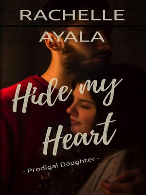 cover image of Hide My Heart